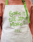 "Bake It 'Till You Make It" Apron